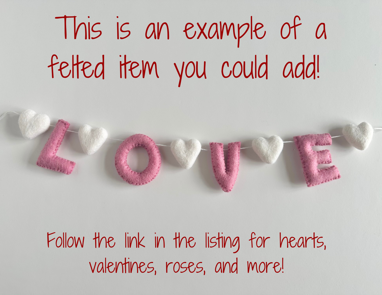 LOVE felt banner - red, pink or white letters