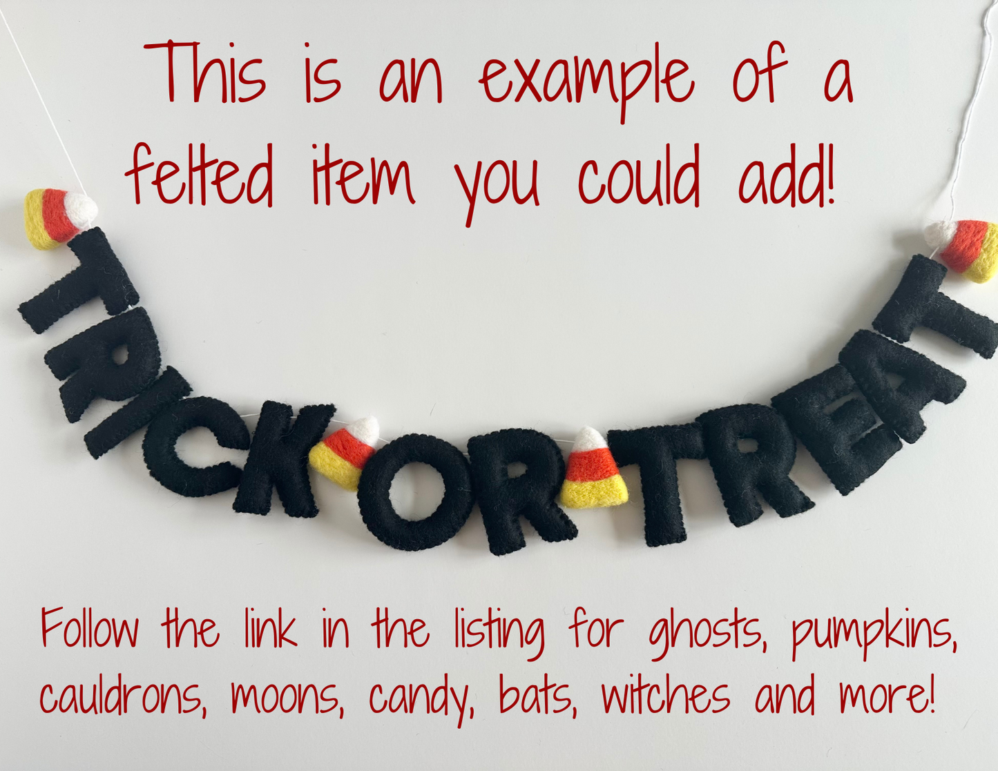 TRICK OR TREAT felt banner - black, gray or orange letters