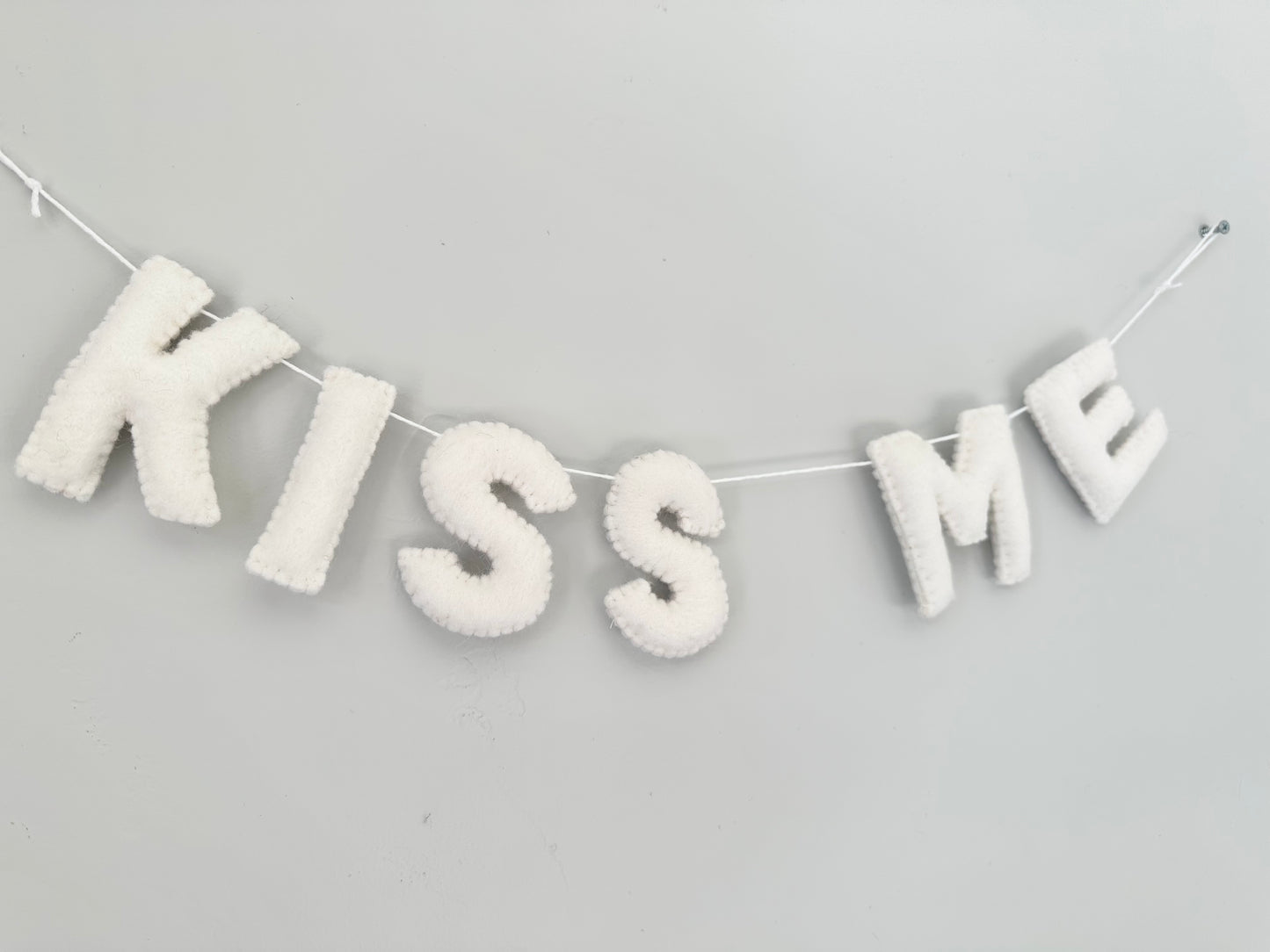 KISS ME felt banner - white letters (Valentines or St Patty's!)