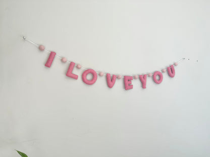 I LOVE YOU felt banner - red, pink or white letters