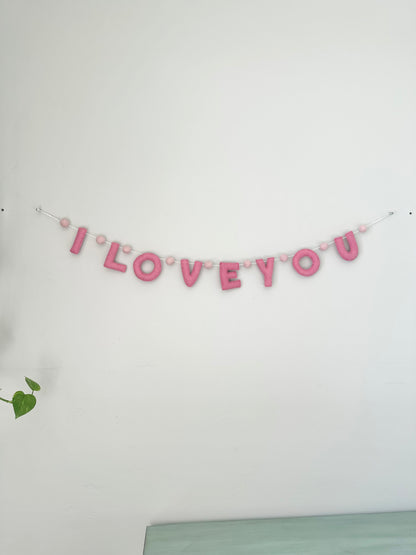 I LOVE YOU felt banner - red, pink or white letters