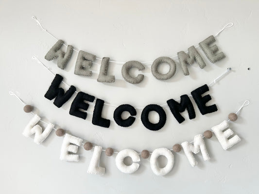 WELCOME felt banner - Black, Gray or White Letters