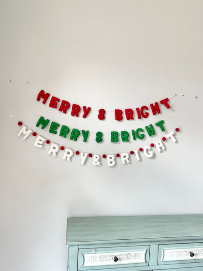 MERRY & BRIGHT felt banner - red, green or white letters