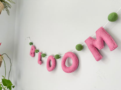 BLOOM felt banner - pink letters